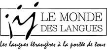 Le Monde des Langues - Les langues étrangères à la portée de tous