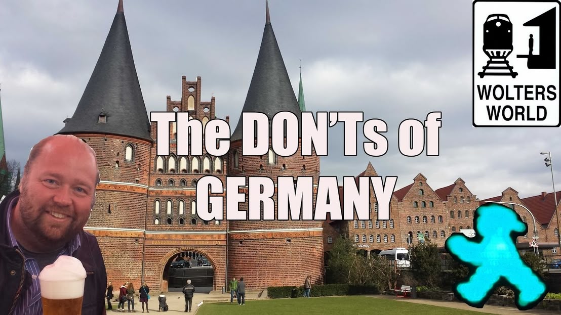 Visit Germany - The DON'Ts of Visiting Germany